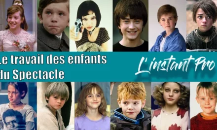 LE TRAVAIL DES ENFANTS DANS LE MONDE DU SPECTACLE VIVANT