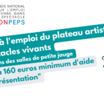 Le FONPEPS finance une partie de votre plateau artistique