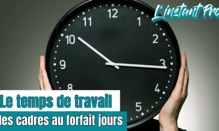 Le temps de travail des cadres au forfait jours